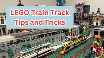 LEGO Train Track Tips and Tricks