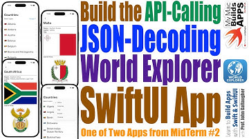 WorldExplorer - a SwiftUI Mid Term Challenge & Solution involving API access & JSON parsing (2026)