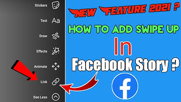 how to add swipe up on facebook story | facebook story me swipe up link kaise dale 2021