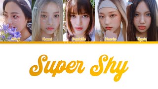 NewJeans (뉴진스) | 'Super Shy' | Color Coded Lyrics |【Rom/Eng/Esp】
