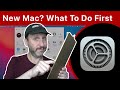What To Do When You Get a New Mac