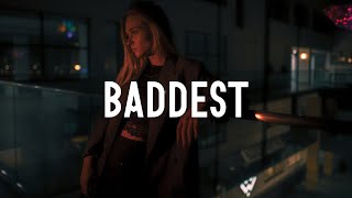 Imanbek, Cher Lloyd - Baddest (Lyrics)