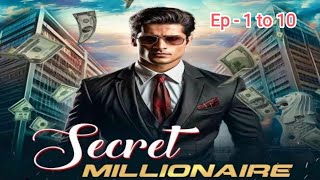 Secret millionaire ep 1 to 10/secret millionaire episode 1 to 10/secret millionaire pocket fm