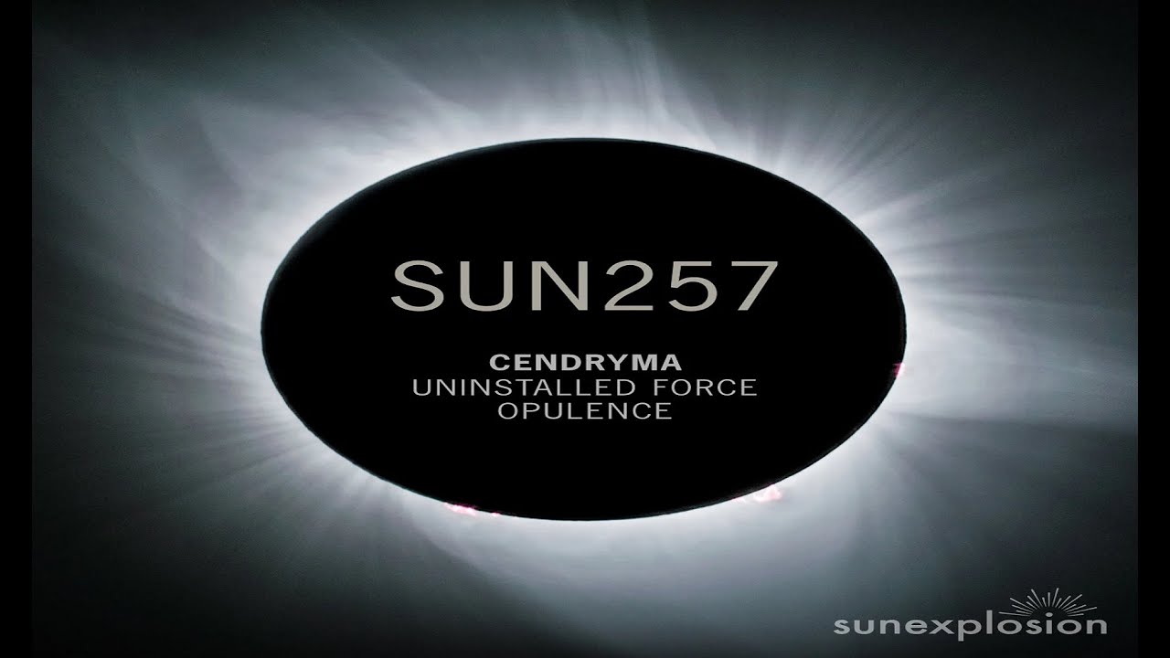 Cendryma - Uninstalled Force (Original Mix)