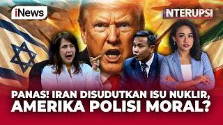 Panas! Debat Aktivis Pro Israel vs Pro Iran, Amerika Polisi Moral? | Interupsi 14/5