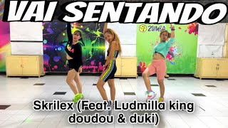 VAI SENTANDO | Skrilex Feat Ludmilla King Doudou & Duki | Zumba Dance | Choreo Resimi