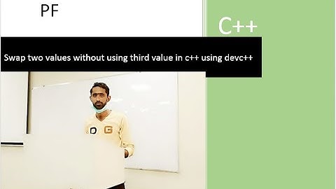 Lecture(5).c++ swapping two variables without using third variable in c++