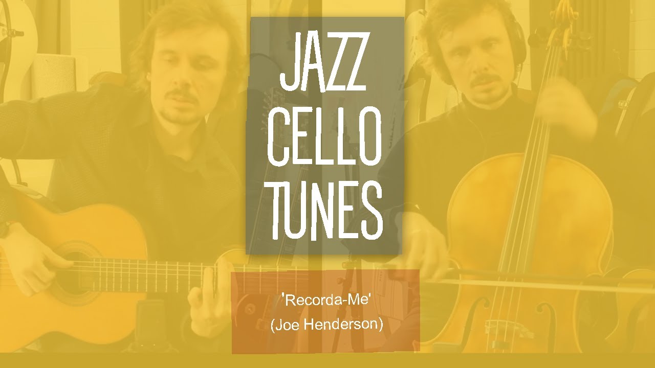 RecordaMe JAZZ CELLO TUNES YouTube