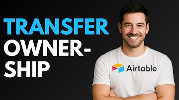 How to Transfer Ownership in Airtable [QUICK GUIDE]