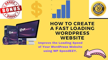 How To Improve the Speed of Your WordPress Website using WP SpeedEZY