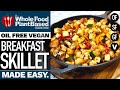 OIL FREE VEGAN BREAKFAST SKILLET » Hearty down home breakfast to fuel your day!