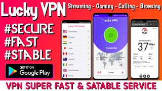 Best VPN 2020 - LuckyVPN : Free Fast Secure Unblock Proxy Tunnel - Gaming - Streaming - HotVPN 18+ screenshot 1