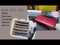 New Pen Day: Sailor, Platinum, Leonardo, Stipula, Aurora | Unique features and nibs