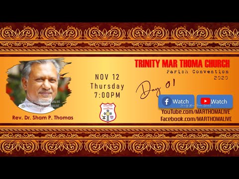 TMC Parish Convention 2020 | DAY 1 | Rev Dr. Sham P. Thomas | #MarThoma