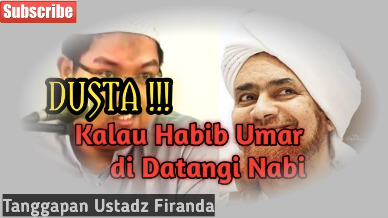 BENARKAH Habib Umar di Datangi Nabi ??? Tanggapan Ustadz Firanda Andirja