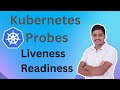 Kubernetes Probes- livenessProbe vs readinessProbe | Hands-on Lab