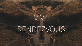 Vignette de la vidéo "ViVii - Rendezvous (lyric video)"