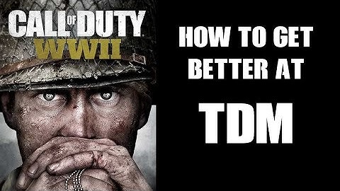 COD WWII Multiplayer: How To Get Better At Team Death Match TDM (PS4)