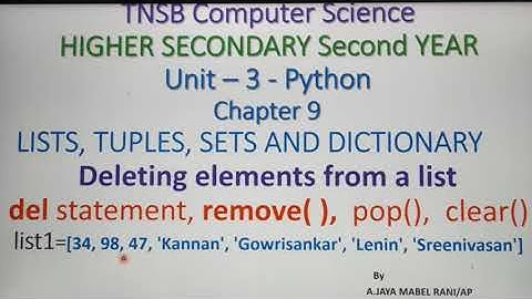 Deleting Elements from a List in Python , Part 6, in Tamil, Chapter 9, Unit 3, A.Jaya Mabel Rani/AP