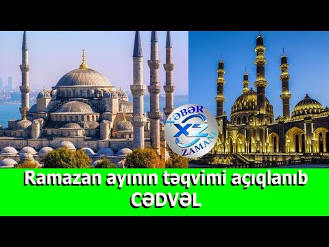 Orucluq nə vaxt başlayır 2020 ( RAMAZAN TƏQVİMİ BAKI )