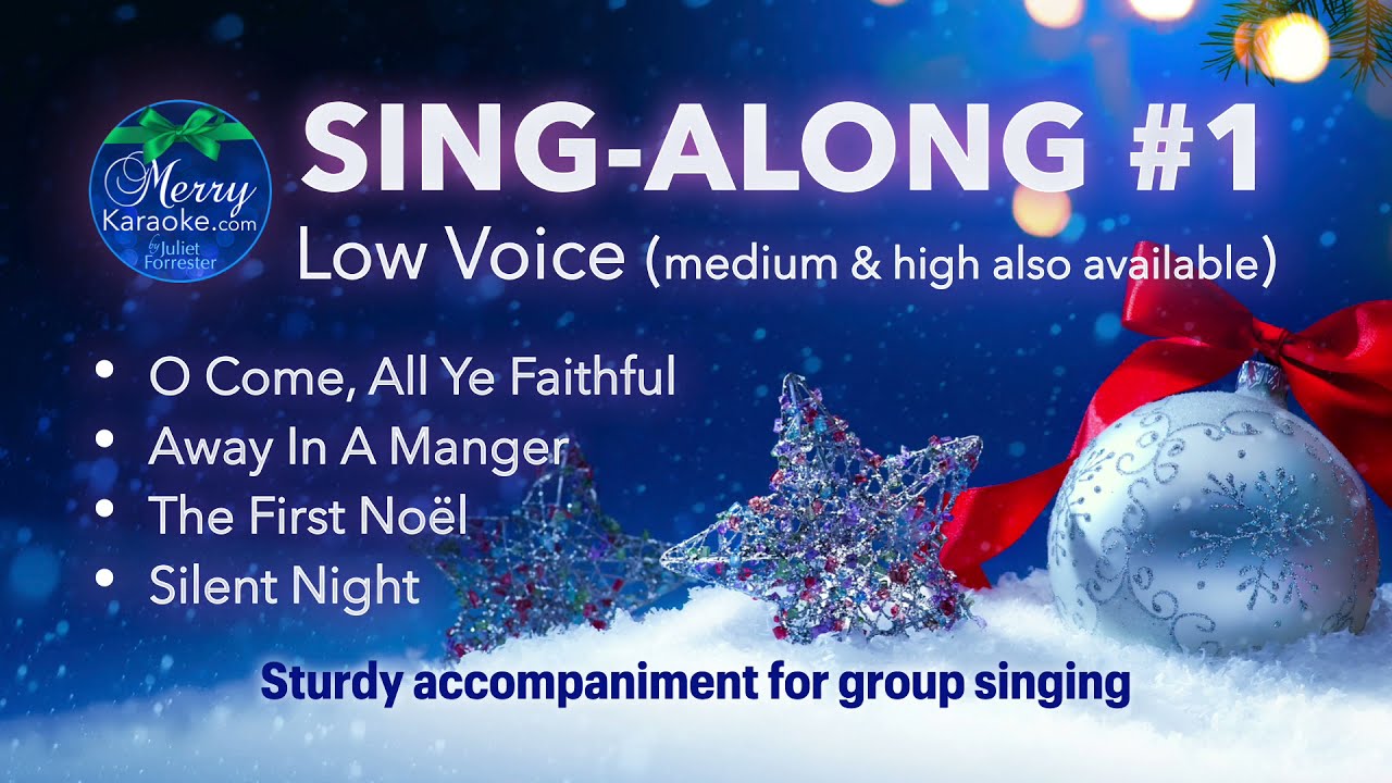 Christmas Sing-Along #1.  for LOW voice   (medium & high also available)