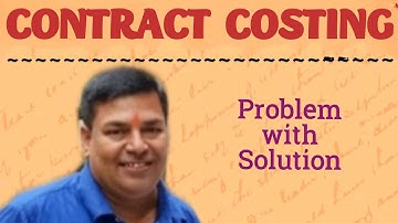 # 4 CONTRACT COSTING - Problem with Solution (BL Agrawal)