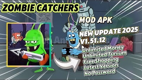 Zombie Catchers v1.51.12 Mod Apk Unlimited Money Unlimited Tunium New Update 2025