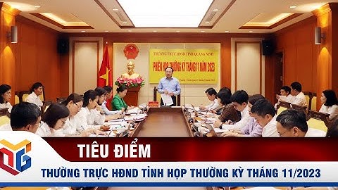 Thường trực HĐND tỉnh họp thường kỳ tháng 11/2023