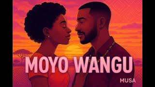 Musa - Moyo Wangu (Official Audio) | Swahili Love Song 2025