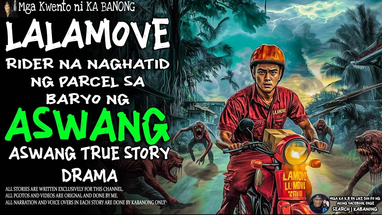 LALAMOVE RIDER NA NAGHATID NG PARCEL SA BARYO NG ASWANG | Kwentong Aswang | True Story