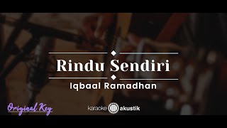 Download lagu Rindu Sendiri – Iqbal Ramadhan Mp3 Video Mp4