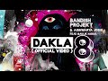 Bandish Projekt & @Aishwaryajoshimusic | DAKLA 8 | feat . Maulik Nayak | OFFICIAL MUSIC VIDEO | 2023