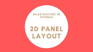 EPLAN 2D Panel Layout Tutorial