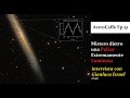 Il Mistero della Pulsar Estremamente Luminosa (con Gianluca Israel) | AstroCaffe Ep.51