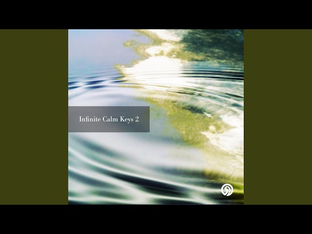 Infinite Calm Keys 2
