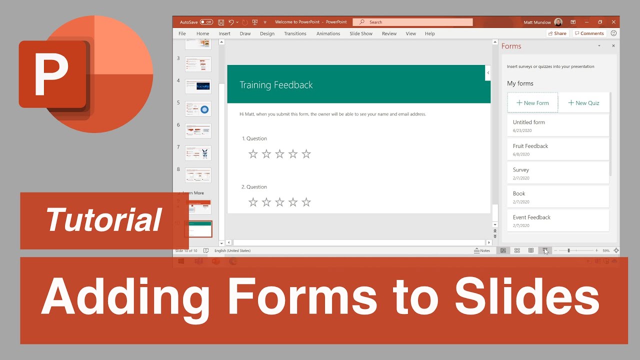 Microsoft PowerPoint | Add a Form to your PowerPoint Slides - YouTube