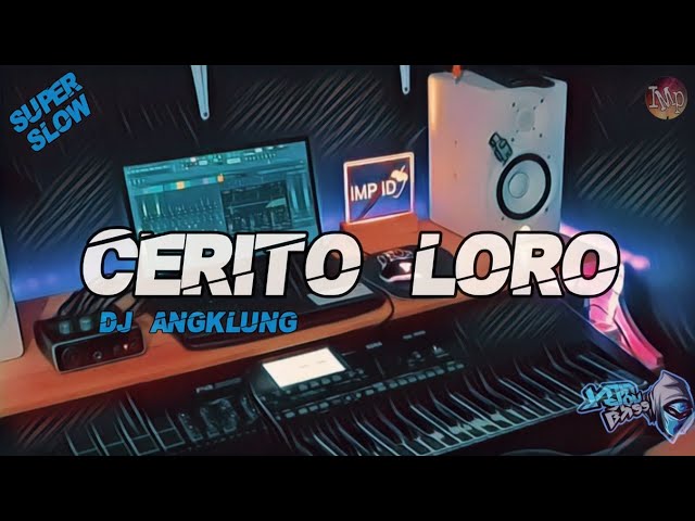 Dj Ati iki Dudu dolanan (IMp ID remix angklung slow) cerito loro viral tik tok class=