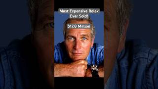 The Paul Newman Rolex Daytona - The Most Expensive Rolex Watch Ever Sold