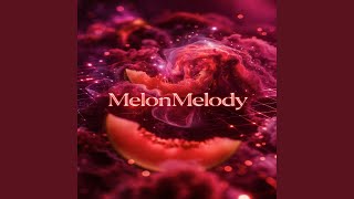Midnight Static - MelonMelody