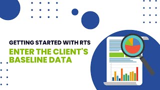 Enter the Client's Baseline Data