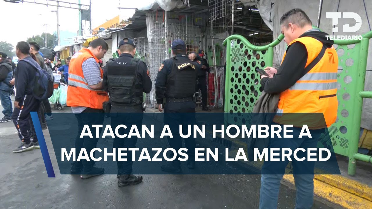 Agreden a machetazos a hombre afuera del Metro Merced, CdMX