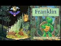 Franklin Is Lost By Paulette Bourgeois And Brenda Clark Children S Book Read Aloud