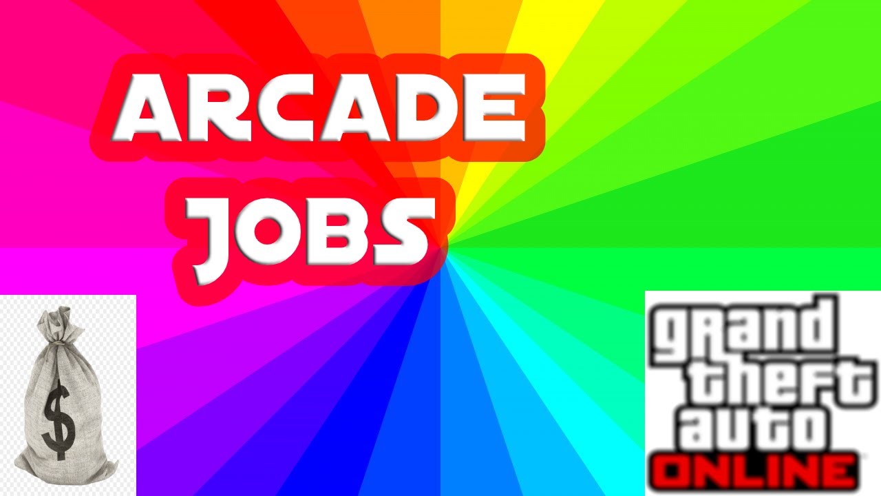 Arcade jobs(GTA V) YouTube