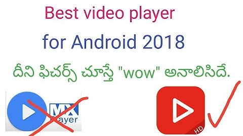 Best video player for Android 2018 ||telugu||must try||power full video player||