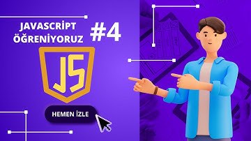 Veri Türleri | JavaScript Dersleri | JavaScript Öğreniyoruz #4