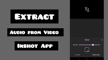 How to Extract Audio from Video | Inshot Extract Audio | Inshot Tutorial
