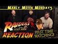 Our Buddy has NEVER seen Indiana Jones! // &quot;Raiders of the Lost Ark&quot; 1st Time REACTION!