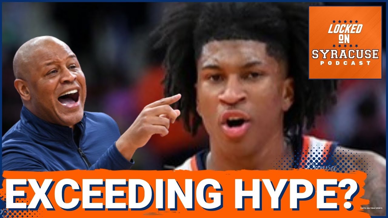 WOW: Donnie Freeman EXCEEDING Expectations | Syracuse Basketball Roster Analysis