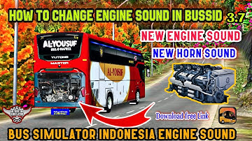 How to Change Bus Engine Sound in Bus simulator indonesia codename Sound file 3.7.1