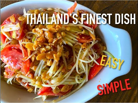 how to: som tum (papaya salad) *THE BEST THAI DISH* (easy, simple